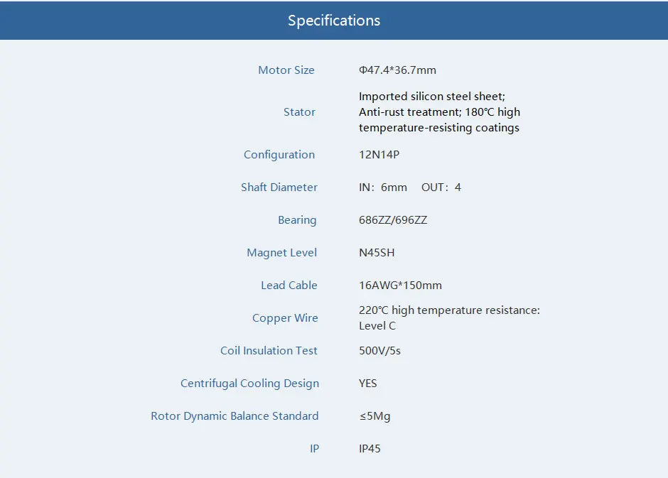 T-MOTOR, Specifications Motor Size p47.4*36.7mm Imported silicon steel sheet;