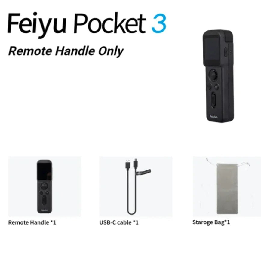 Feiyu Pocket 3 Remote Handle Only *1 USB-C cable *1 Star