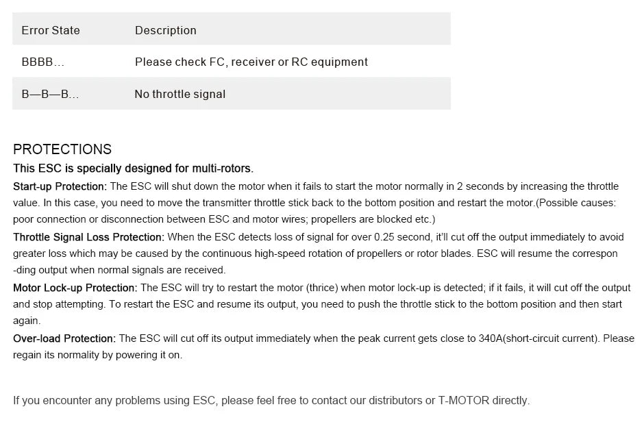 T-MOTOR ESC, ESC is specially designed for multi-rotors . it will try to restart the