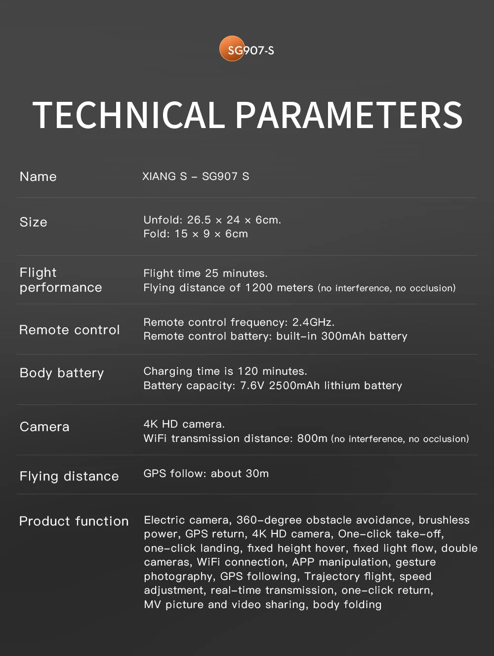 SG907S Drone, SG9O7-S TECHNICAL PARAMETERS Name XI