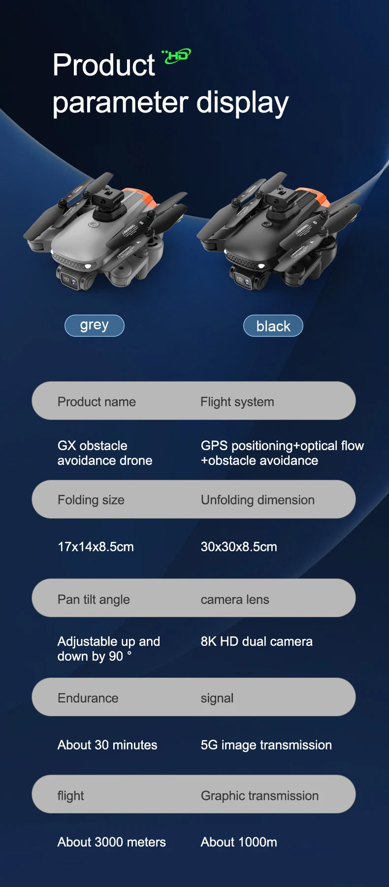 GD94 MAX Drone, Product parameter display grey black Product name Flight system GX obstacle GPS positioningtoptical flow avoid