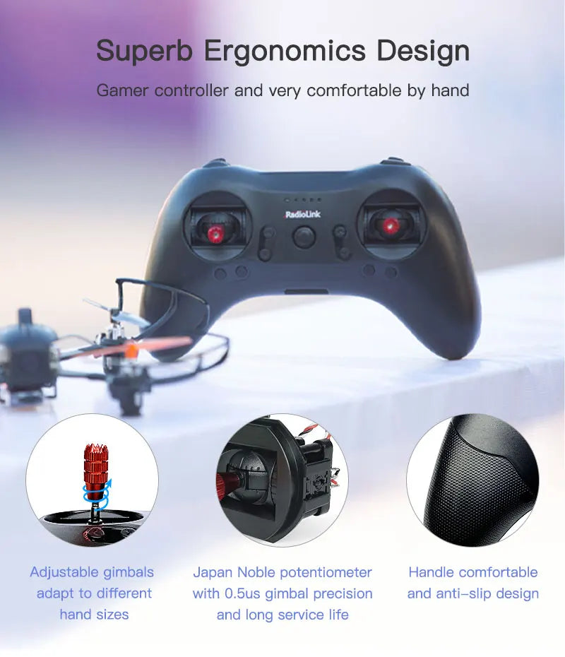 Radiolink T8S, Superb Ergonomics Design Gamer controller and very comfortable by hand Adjustable gimba