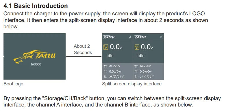 NEW TATTU TA3000 3000W Multifunctional Smart Balancing Charger Dual Channel 6-14S Lipo LiHv High Power for Battery Agriculture Drone Battery 11 connect the charger to the power supply; the screen will display the products LOGO interface