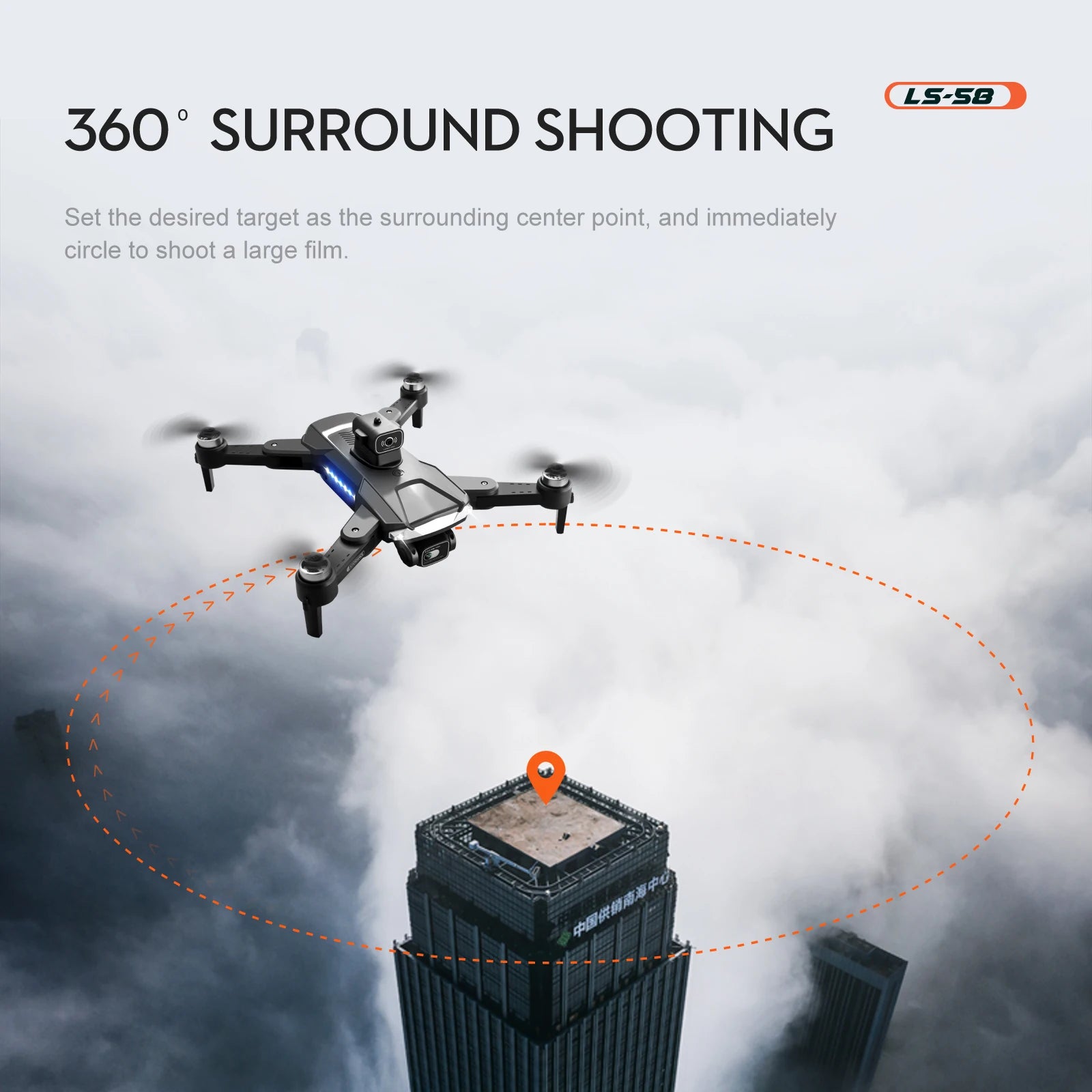 LS58 Drone, ls-5o 360 surround shooting set the desired target as the