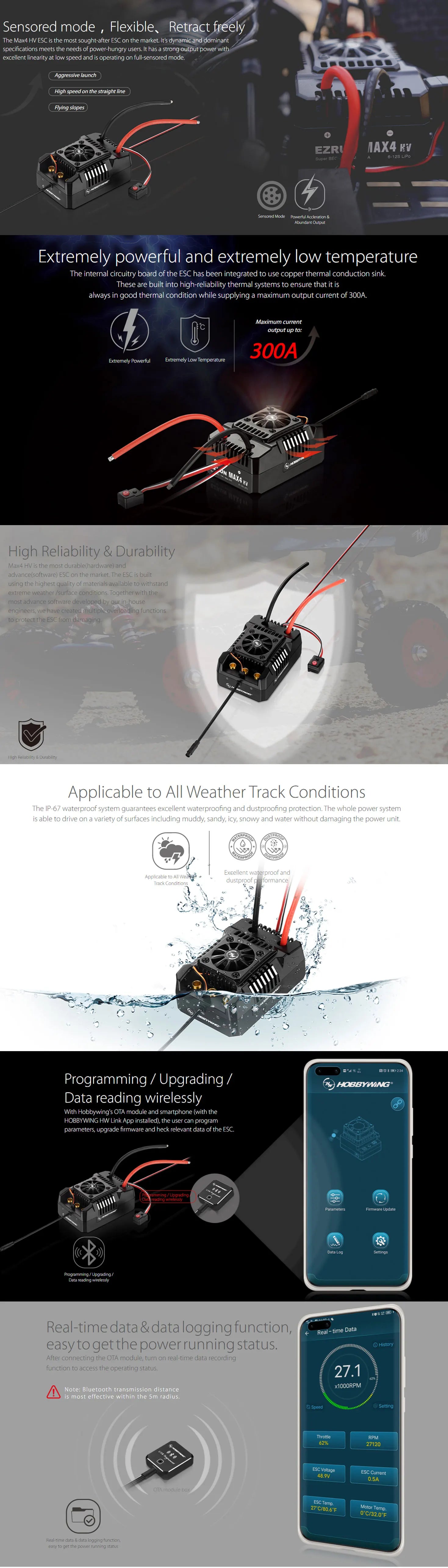 Hobbywing EZRUN MAX4 HV 300A ESC, ESC has a strong output power with exce lent linearity at low speed and