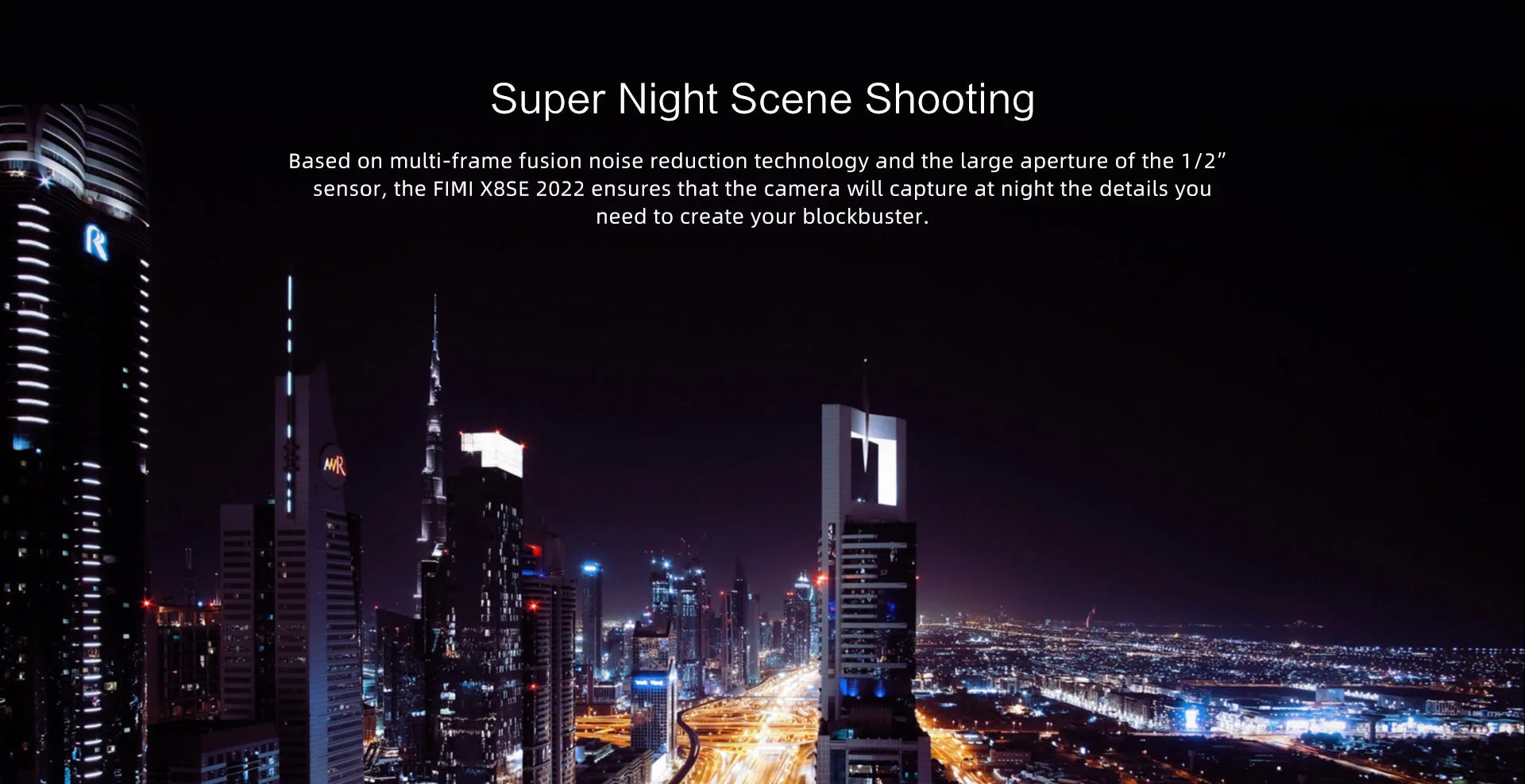 FIMI x8se 2022 V2 Camera Drone, the FIMI X8SE 2022 is a super night scene shooter 