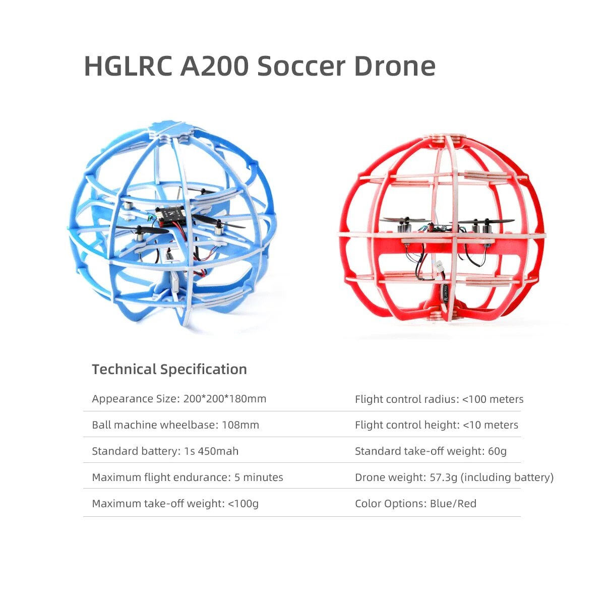 HGLRC A200 Soccer Ball Drone, HGLRC A200 Soccer Drone Technical Specification Appearance Size: 200*200