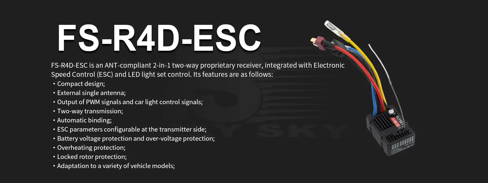 FlySky FS-R4D-ESC receiver - 2-in-1 bidirectional dedicated receiver suitable for G7P/MG7 remote control 6 FlySky FS-R4D-ESC receiver, FS-RAD-ESC is an ANT-compliant 2-in-1 two-way