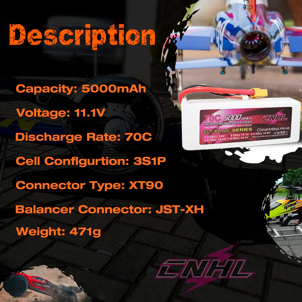 CNHL Lipo Battery For FPV Drone, CNHL Lipo Battery, Description Capacity: SOOmAh Voltage: 11.1V 70C 5000,