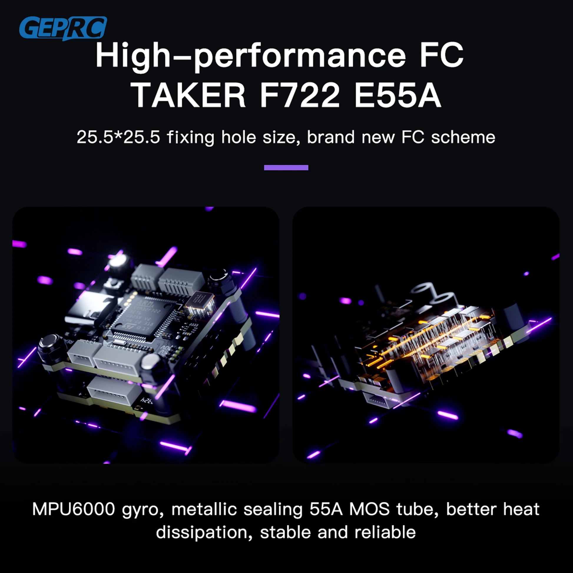 GEPRC High-performance FC TAKER F722 E55A 25.5*