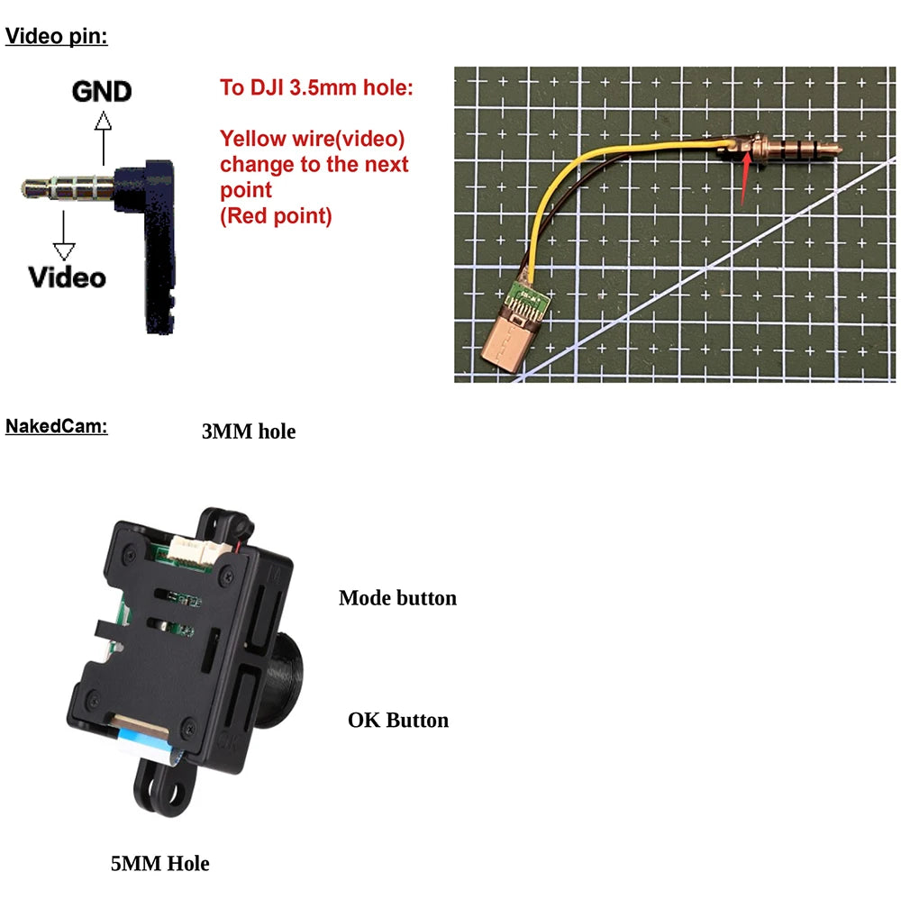 Hawkeye Firefly Nakedcam/Splite FPV Camera Drone, Video NakedCam: 3MM hole: Yellow wire(video) change to the next
