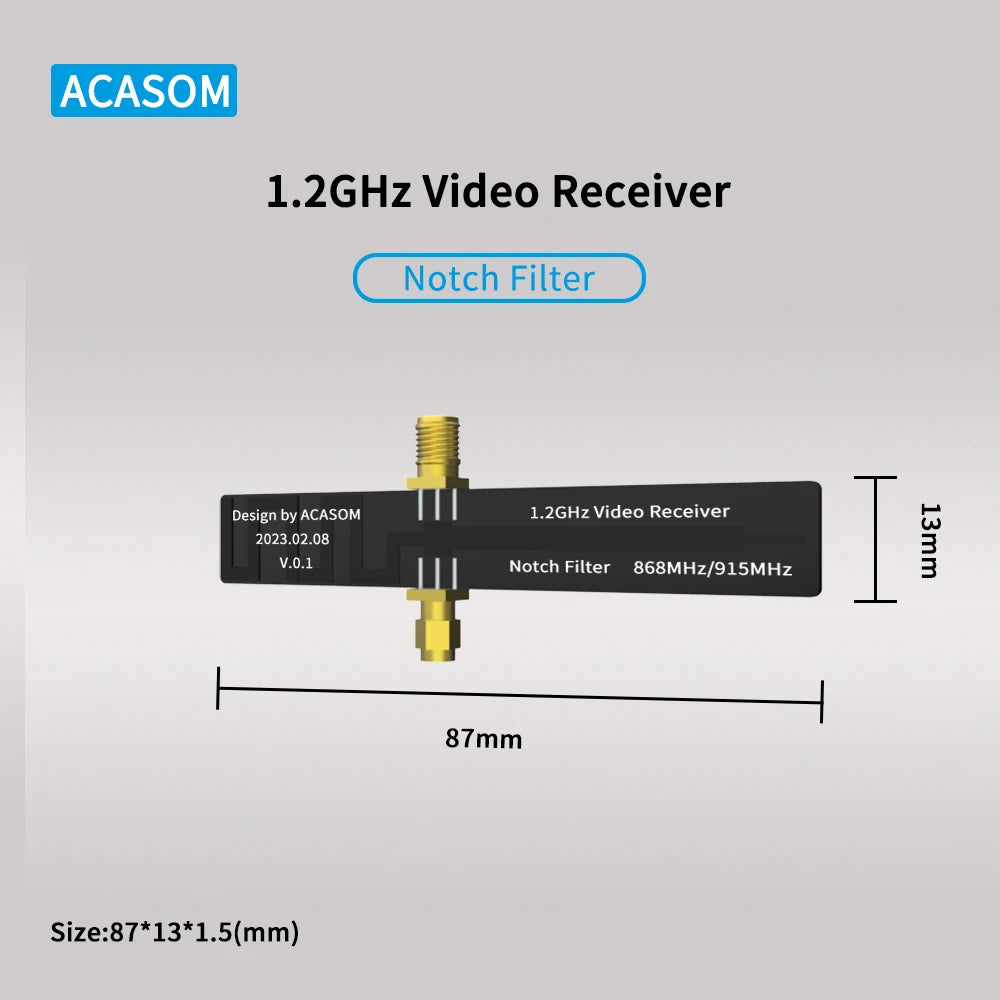 Compatible TBS 1.2GHz 1.3GHz VRX Notch Filter (868/915 MHz) improves video reception for 1.2-1.3GHz video receivers 11 Notch Filter Design by ACASOM 1.2GHz Video Receiver 2023.02.