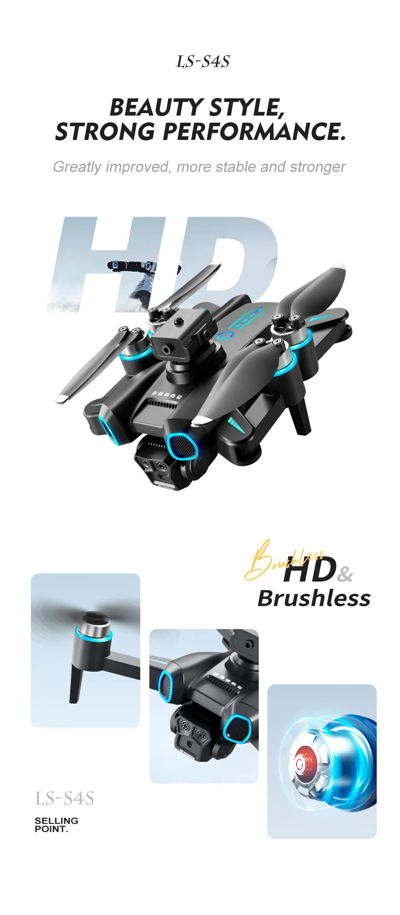 S4S Drone, LS-S4S BEAUTY STYLE, STRONG PERFORM