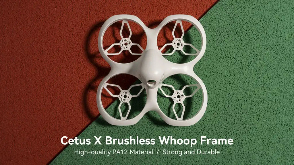 Cetus X Brushless Whoop Frame High-quality PA12 Material Strong and Dur