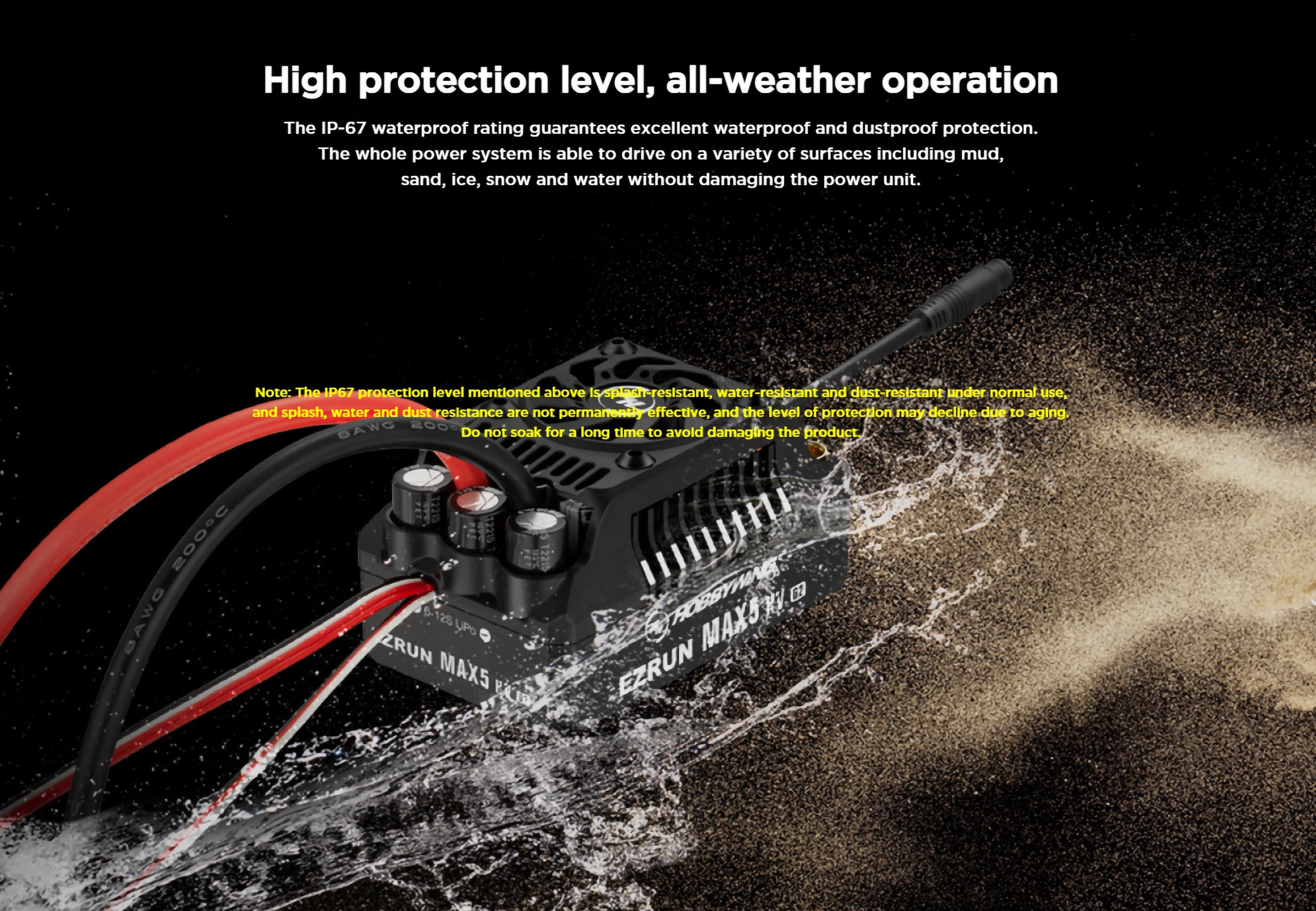 Hobbywing EZRUN MAX5 HV G2 ESC, the whole power system is able to drive on a variety of surfaces including mud,