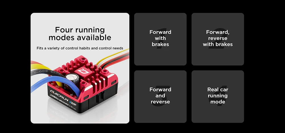 four running Forward Forward, modes available with reverse brakes with brakes Fits variety of control