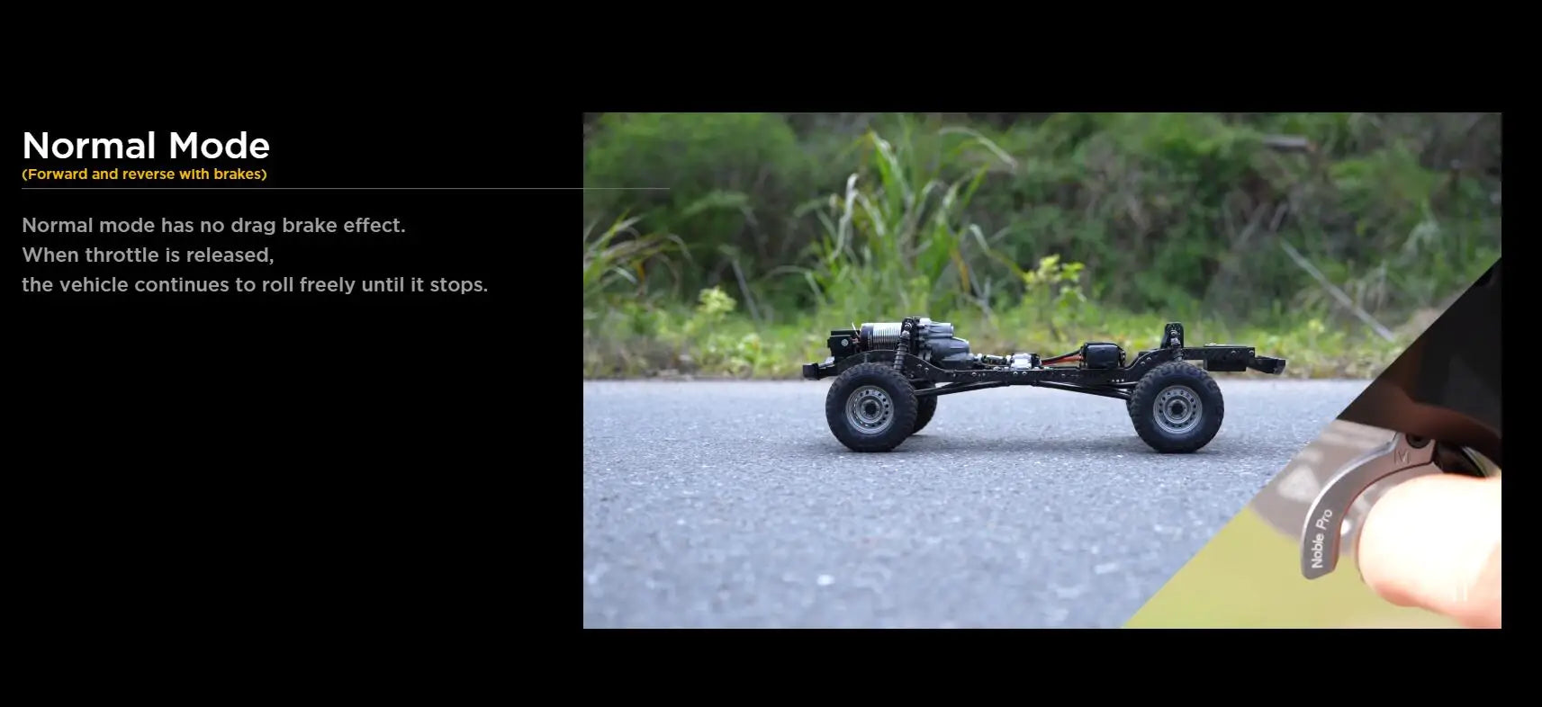 HobbyWing QuicRun Fusion Pro - 540 2300KV Brushless Sensory Motor Built In 60A ESC 2 in 1 for RC 1/10 Climbing Car 19 HobbyWing QuicRun Fusion Pro, when throttle is released, the vehicle continues to roll freely until it stops . Normal mode has