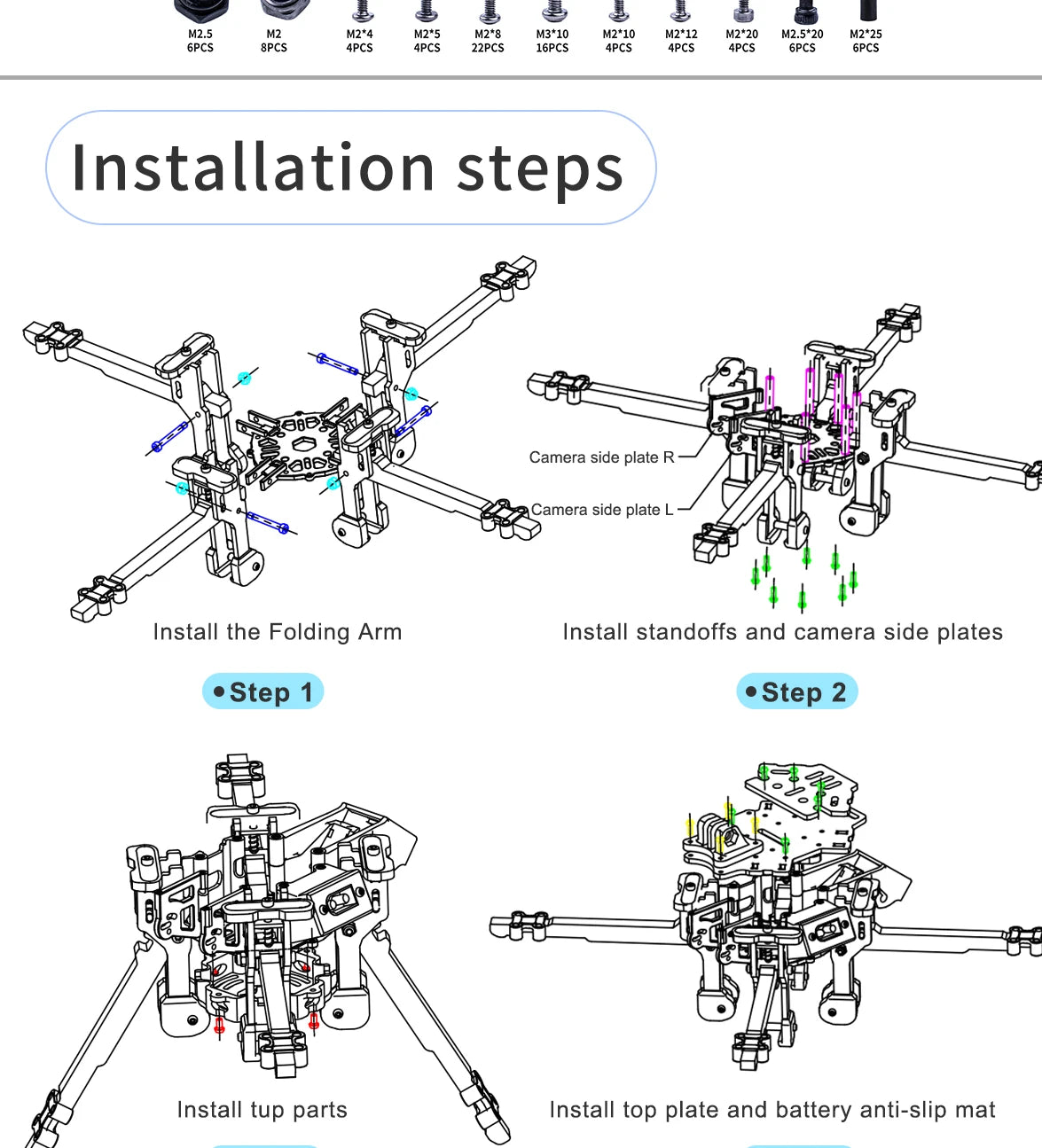 Axisflying KOLAS6" - 6inch Foldable FPV for Mid Long Range / Cinematic Drone with GPS - 4S 12 Axisflying KOLAS6", GPCS 6PCS Installation steps Step 1 Step 2 Install parts Install plate and battery anti