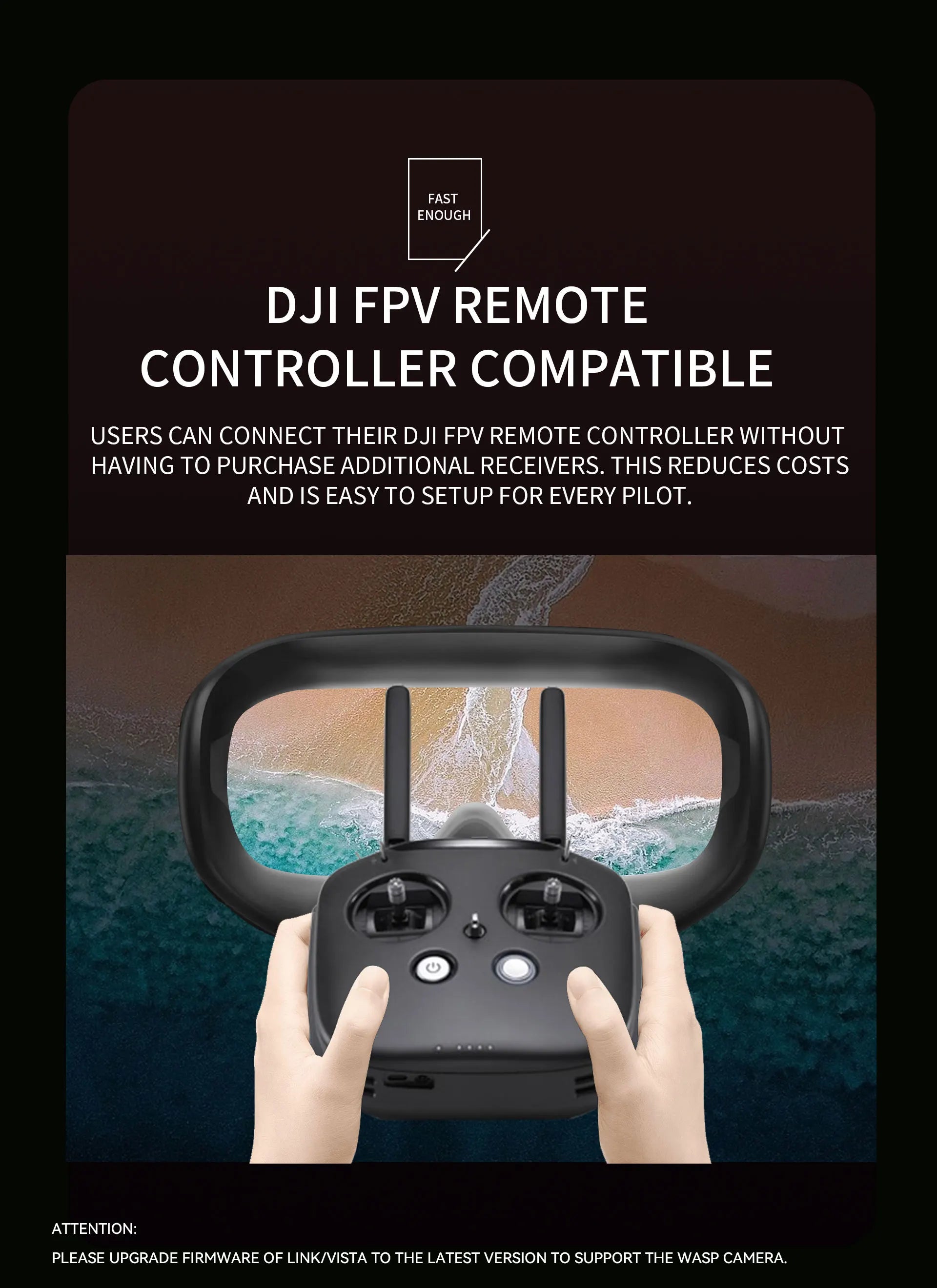 RunCam Link Wasp, DJI FPV REMOTE CONTROLLER COMPATIBLE USERS CAN