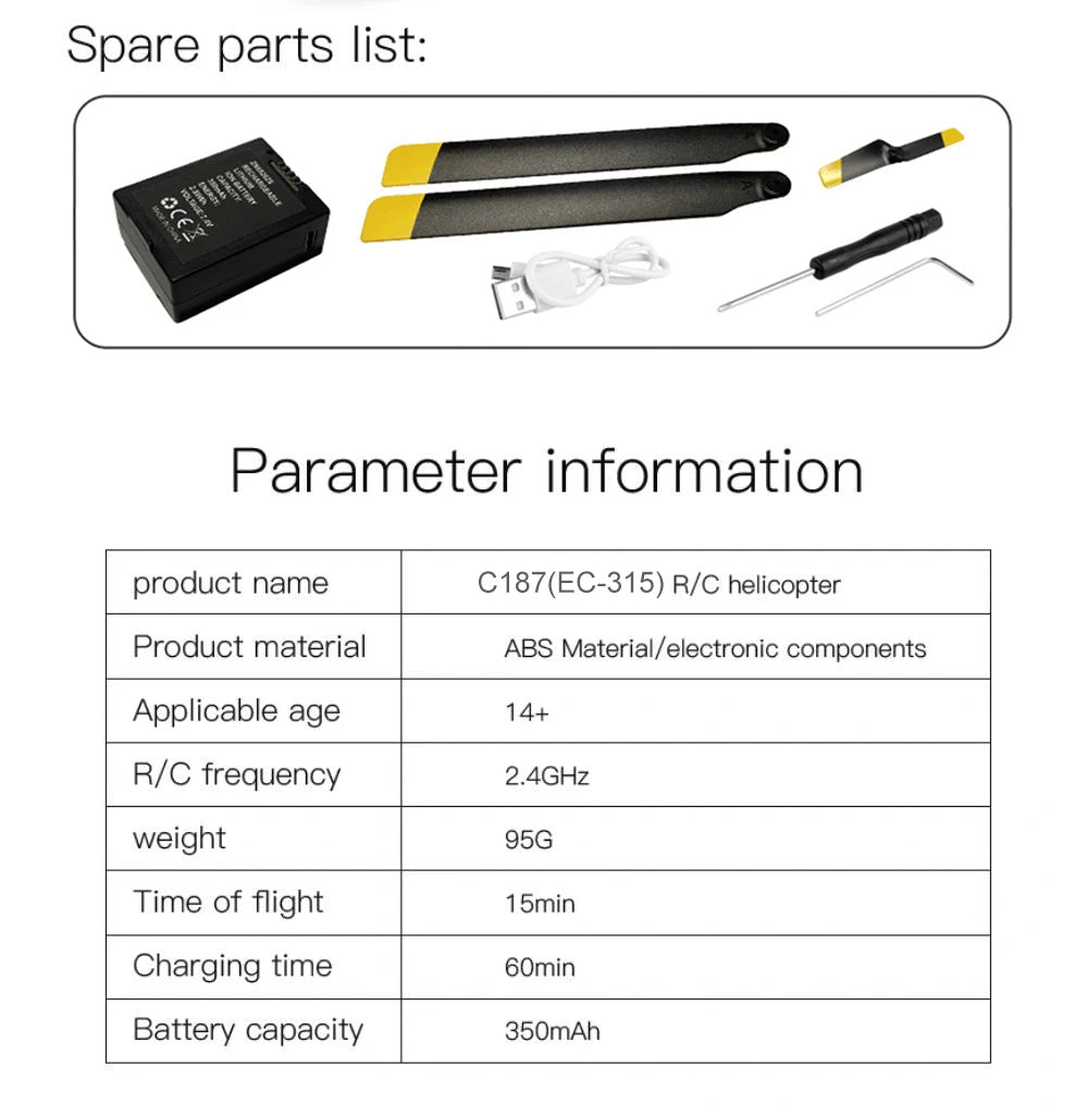 RC ERA C187 Rc Helicopter, Spare parts list: 3 Parameter information product name C187(EC-315) R