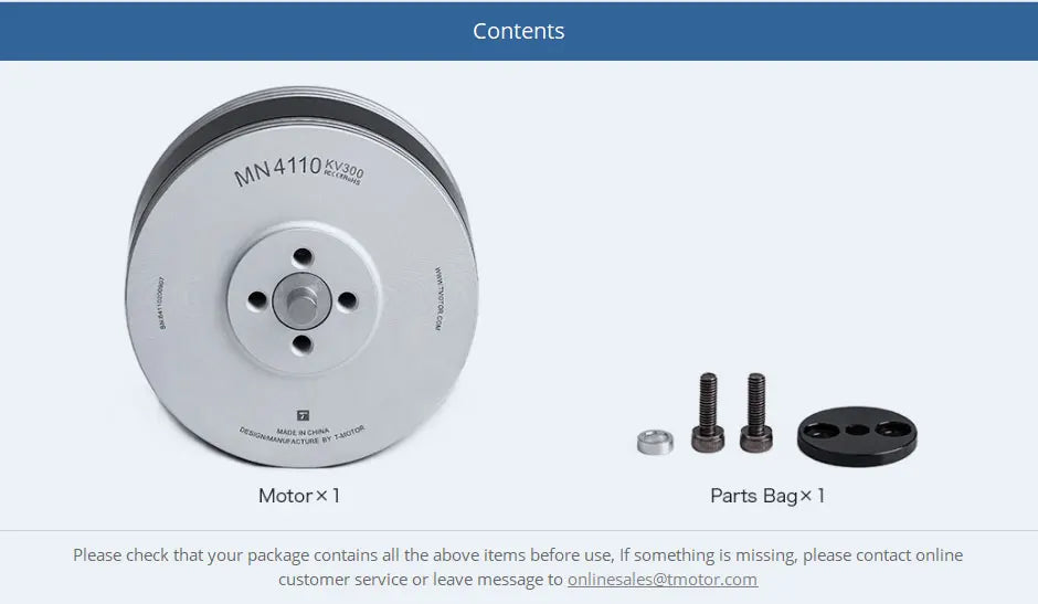 T-MOTOR, if something is missing, please contact online customer service or leave message to pnlines