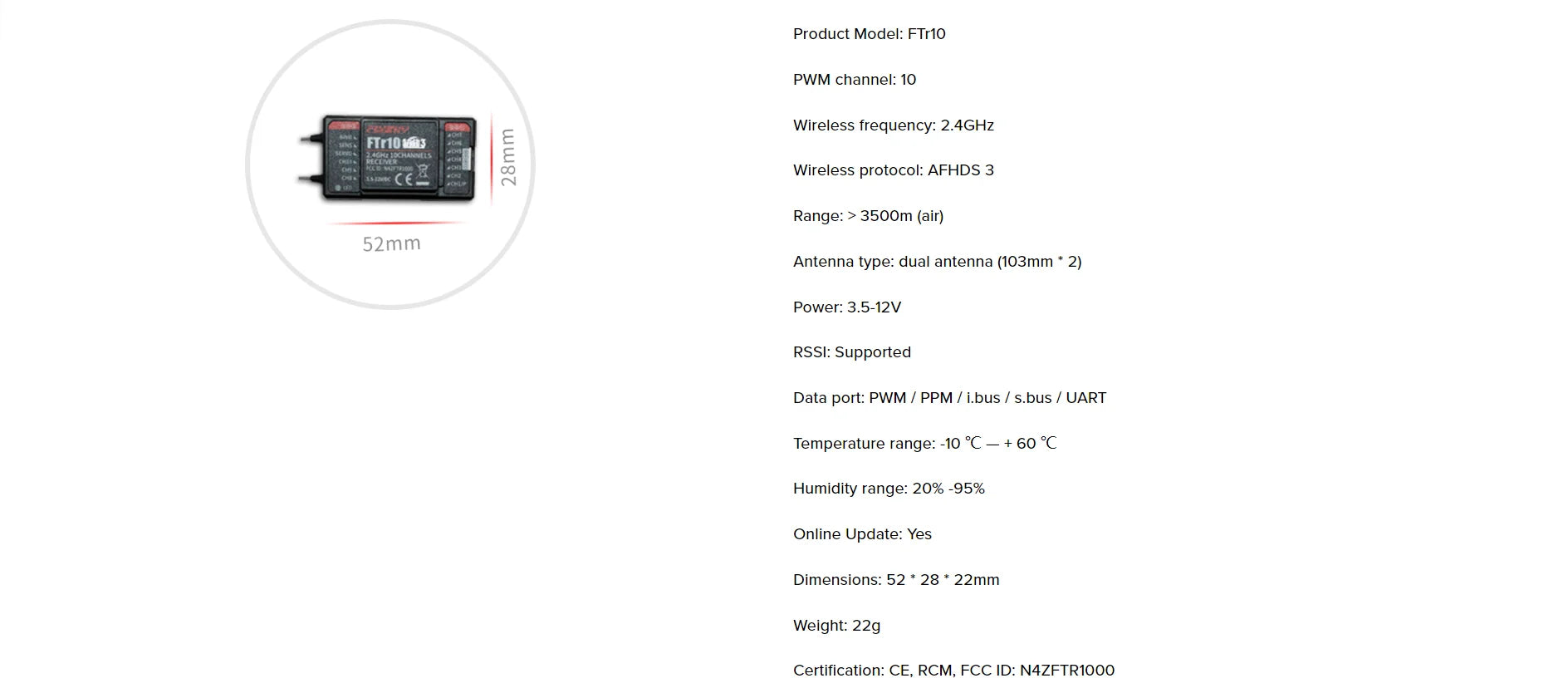 FLYSKY FTR10 2.4Ghz 10CH receiver - is suitable for PL18 NB4 FRM301 FRM302 remote control 7 FLYSKY FTR10 2.4Ghz 10CH receiver, FTr1O PWM channel: 10 Wireless frequency: 2.4GHz Finots