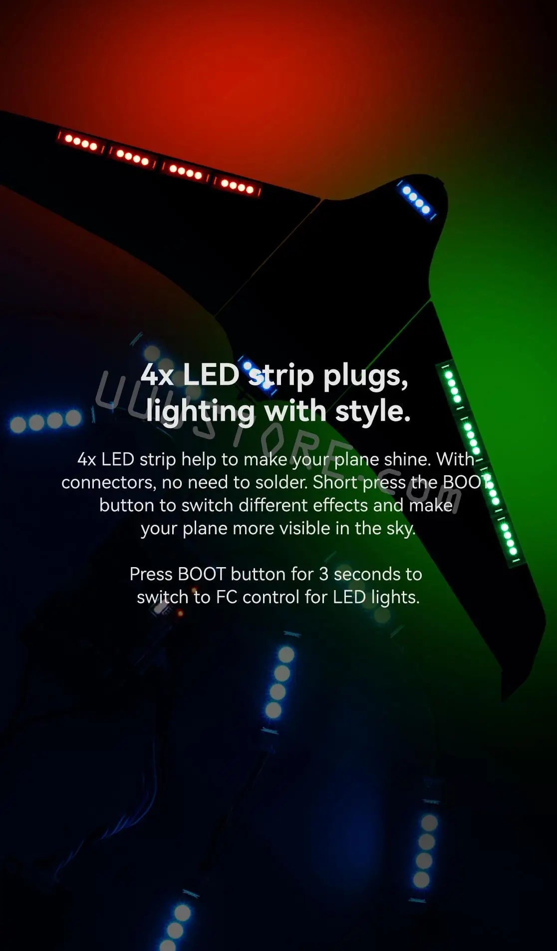 short press the BOO button to switch different effects and make your plane more visible in the sky