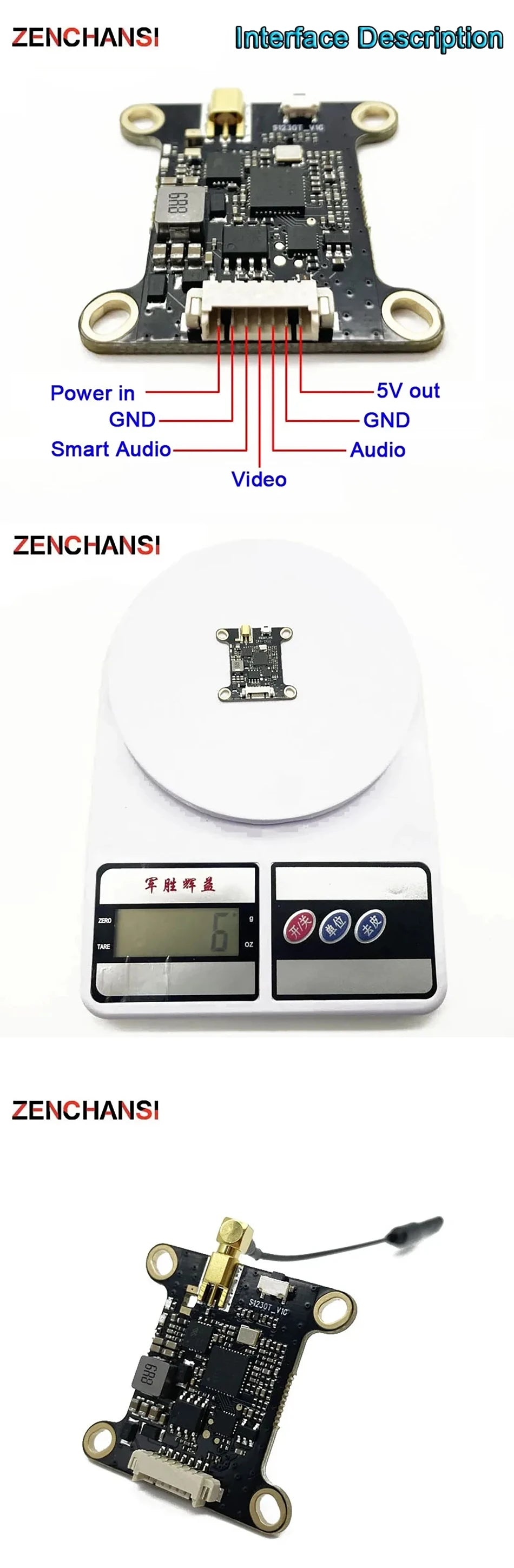 5.8GHz 1.6W FPV VTX, ZENCHANSI Interace Description Lcoi 3 Power in 5V out GND