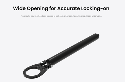 Wide opening circular claw for precise underwater locking and dragging