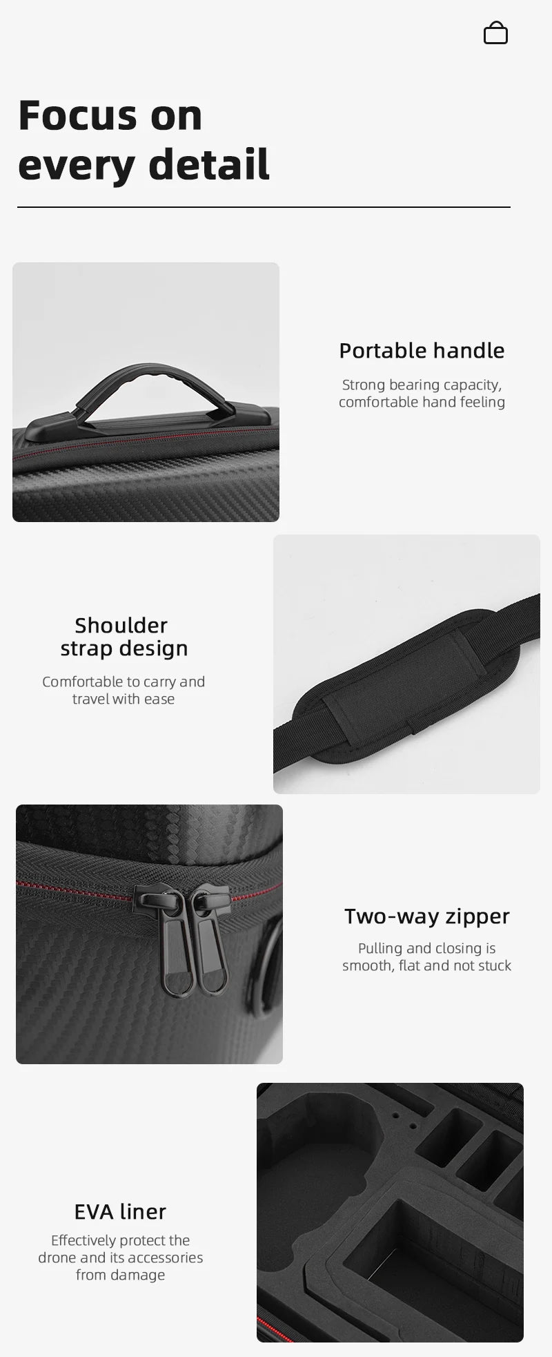 focus on every detail Portable handle Strong bearing capacity, comfortable hand feeling Shoulder strap design Comfortable
