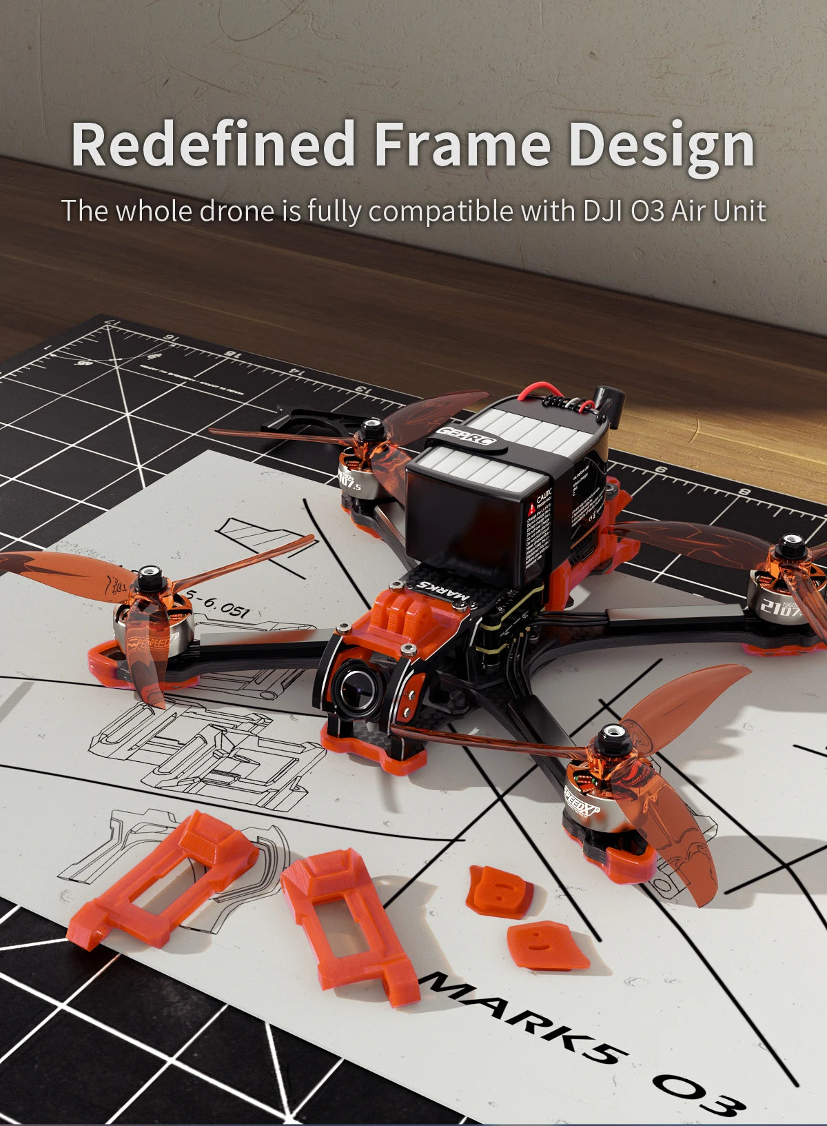 GEPRC MARK5 C HD O3 Freestyle FPV, Redefined Frame Design The whole drone is fully compatible with DJI 03 Air Unit 381 6,