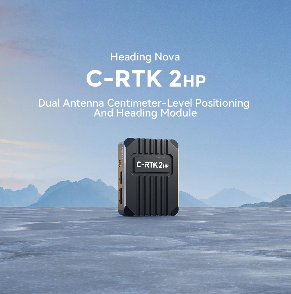 Heading Nova C-RTK 2HP Dual Antenna Centimeter-Level