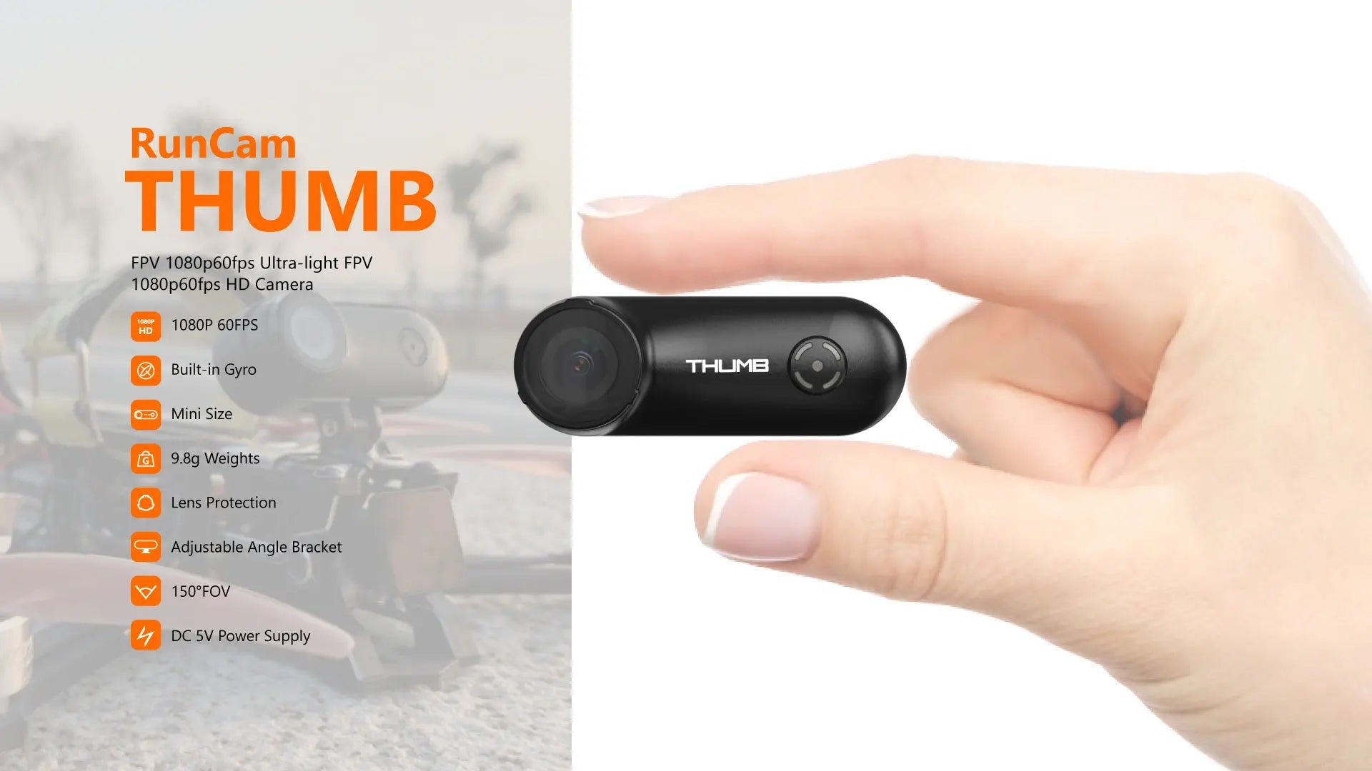 RunCam Thumb Camera - HD Action Camera 1080P/60FPS FOV 150°Built-in Gyro Stabilization 128G SD Card 9.8g FPV Camera 8 RunCam Thumb Camera, Built-in Gyro THUJMB Mini Size 9.8g Weights Lens Protection