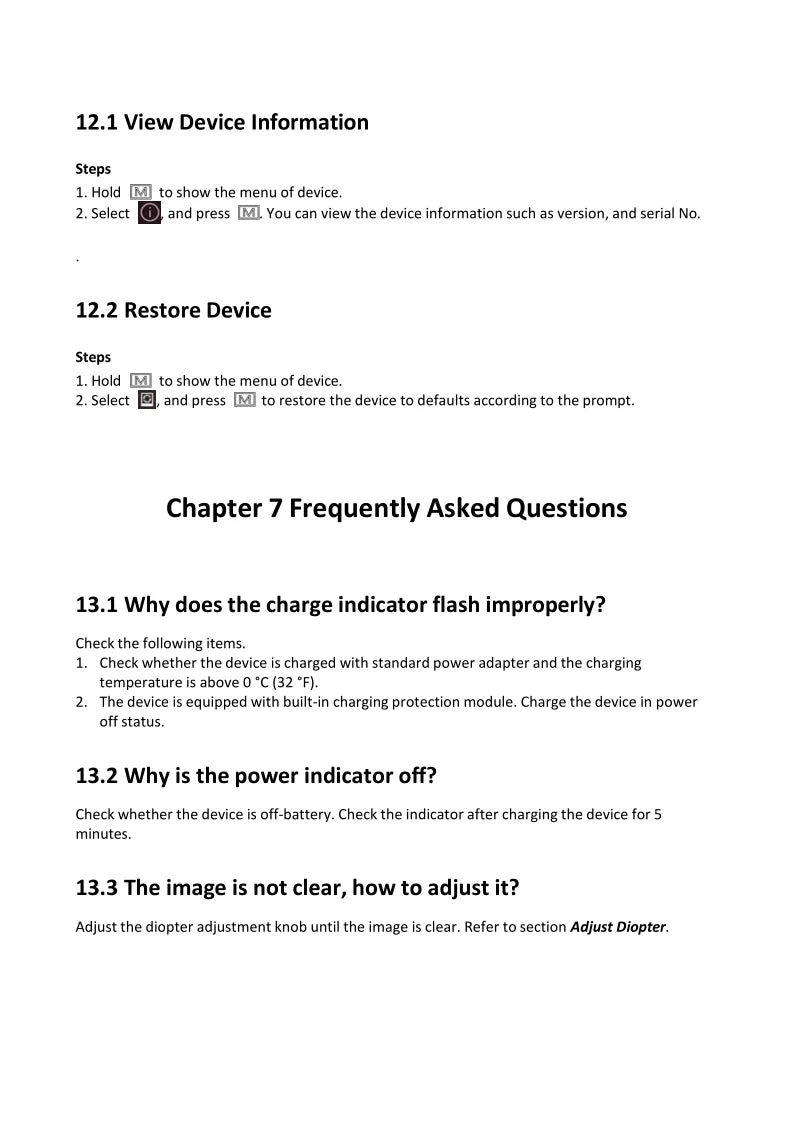 Chapter 7 Frequently Asked Questions 13.1 Why does the charge indicator flash improperly? Check