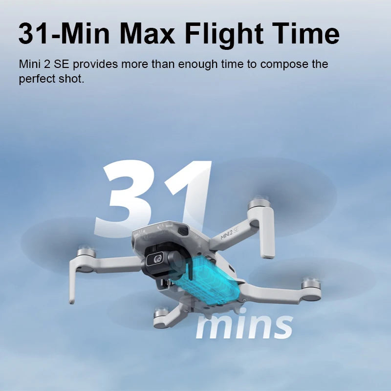 DJI Mini 2 SE. 31-Min Max Flight Time Mini 2 SE provides more than enough time to compose the perfect shot