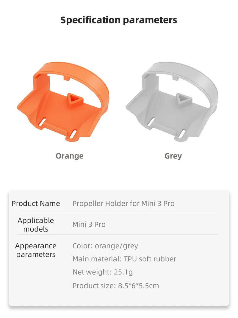 Propeller Holder For DJI Mini 3 Pro, Specification parameters Orange Grey Product Name Propeller Holder for Mini 3 Pro Applicable Mini 3