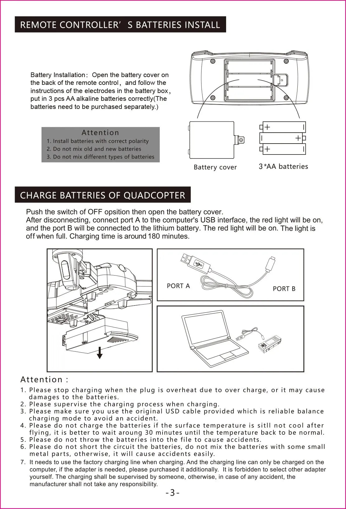 TESLA Drone, batteries need to be purchased separately . do not mix old and new batteries .