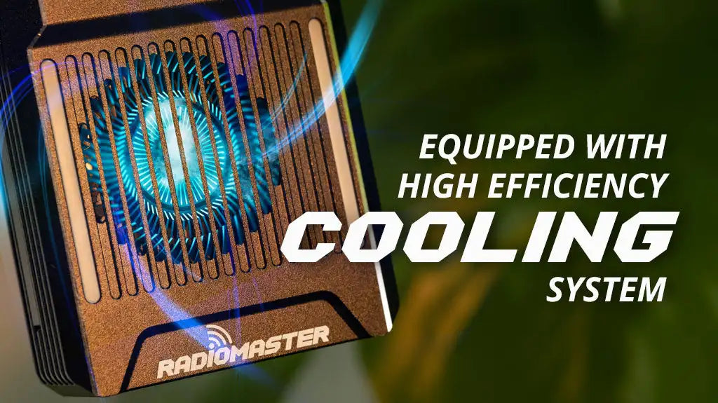 RadioMaster RANGER ELRS, RaDioMASTER EQUIPPED WITH HIGH EFFICIENCY COOL