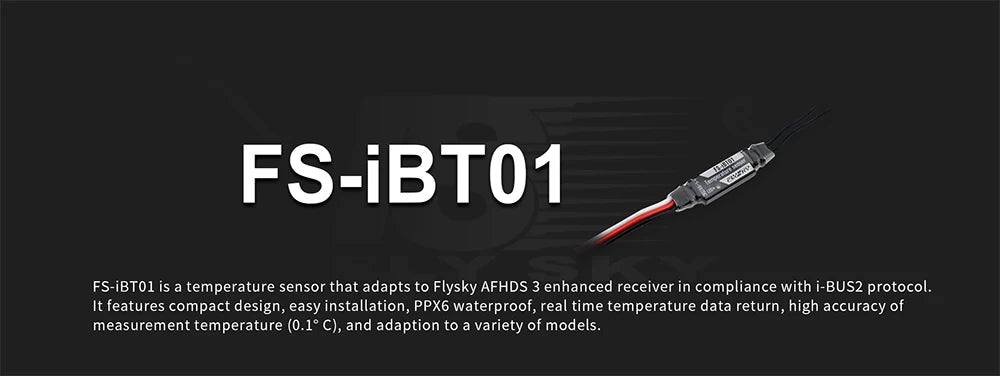 FS-iBTO1 is a temperature sensor that adapts to Flysky