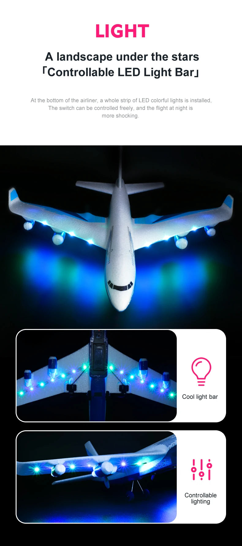 G2 RC airliner Glider, a whole strip of LED colorful lights is installed at the bottom of the airliner .