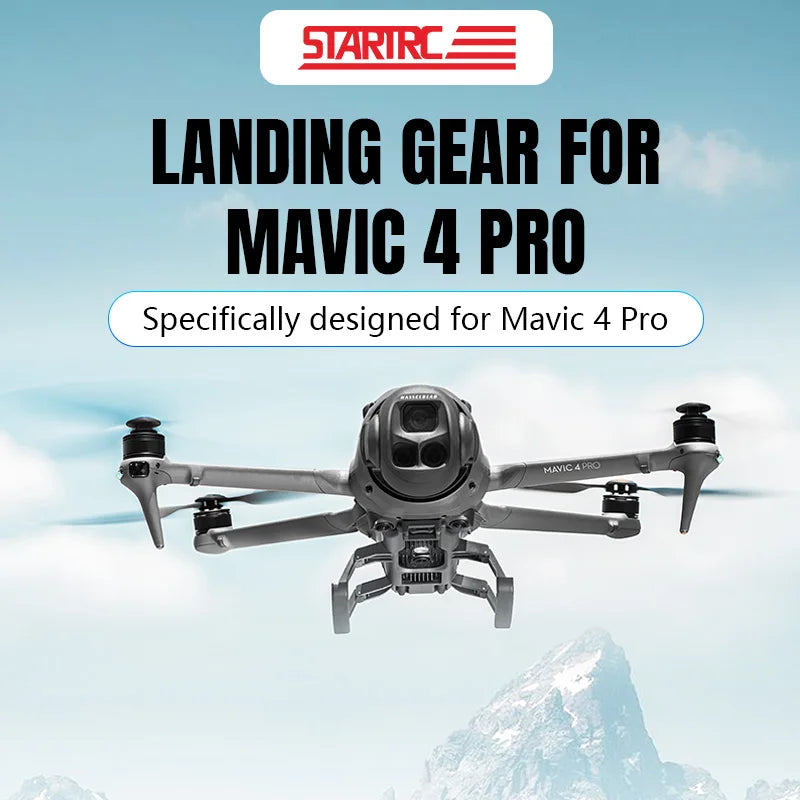 STARTRC Landing Gear, STARTRC landing gear for Mavic 4 Pro features 30mm height extension, foldable skids, and quick-release ABS+PC support legs for enhanced protection and convenience.
