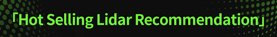 Hot selling LiDAR recommendation banner for robot mapping and navigation sensors
