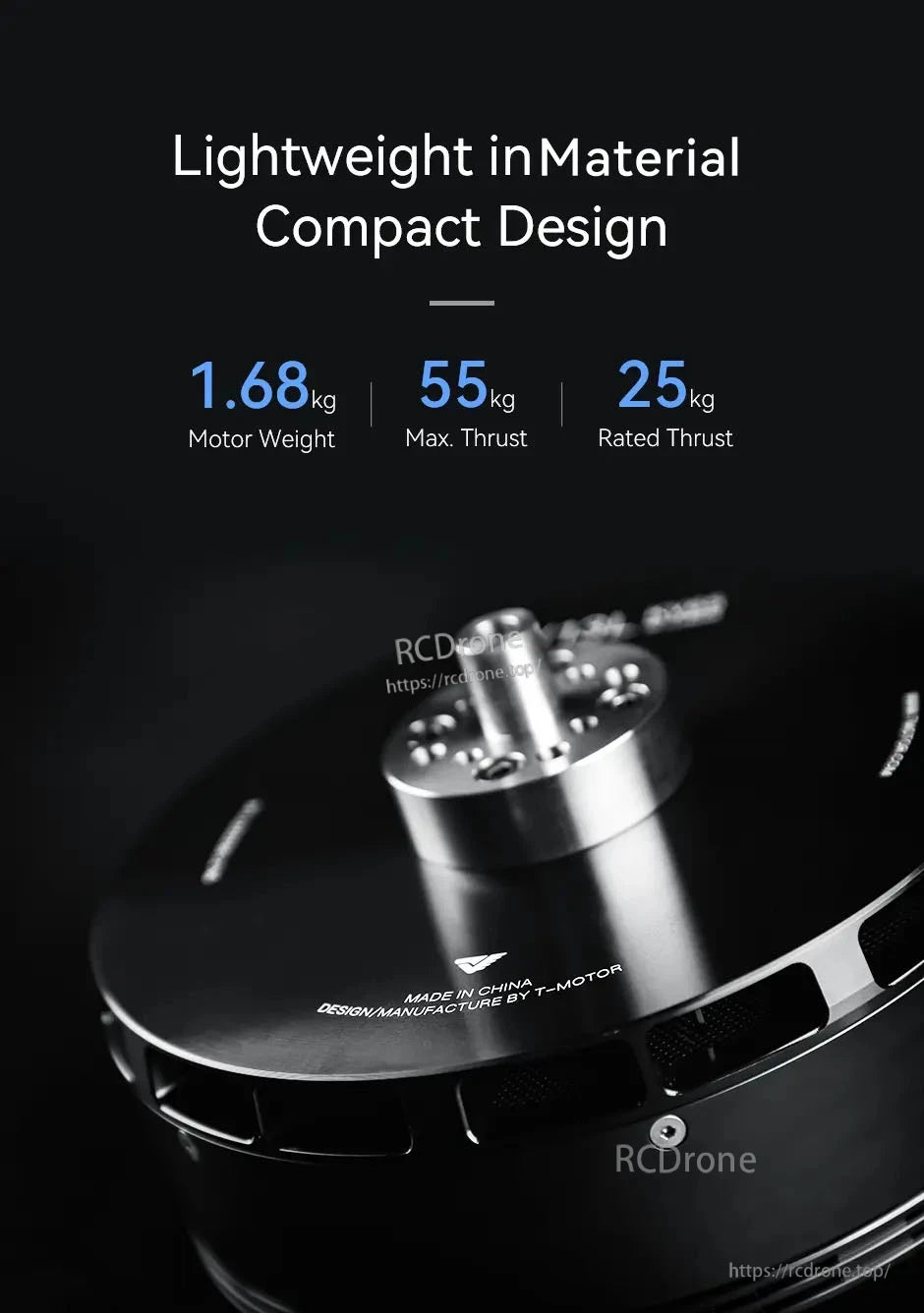 T-Motor compact motor close-up with specs: 1.68 kg motor weight, 55 kg max thrust, 25 kg rated thrust