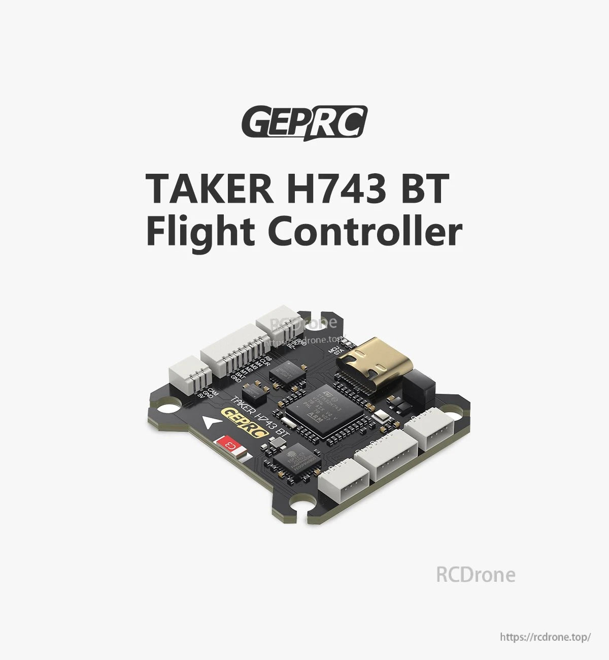GEPRC TAKER H743 BT flight controller board with USB-C port and multiple JST connectors, shown on white background