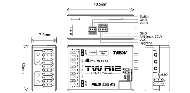 FrSky TW R12 Receiver - Dual 2.4G 12 Configurable Channel Ports, triple antennas, and dual XT30 power input connectors 4 FrSky TW R12 Receiver, 48.Smm Switch GND VOUT 17.9mm GND IN (max: 32