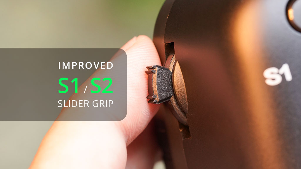 IMPROVED S1 52 SLIDER GRIP 