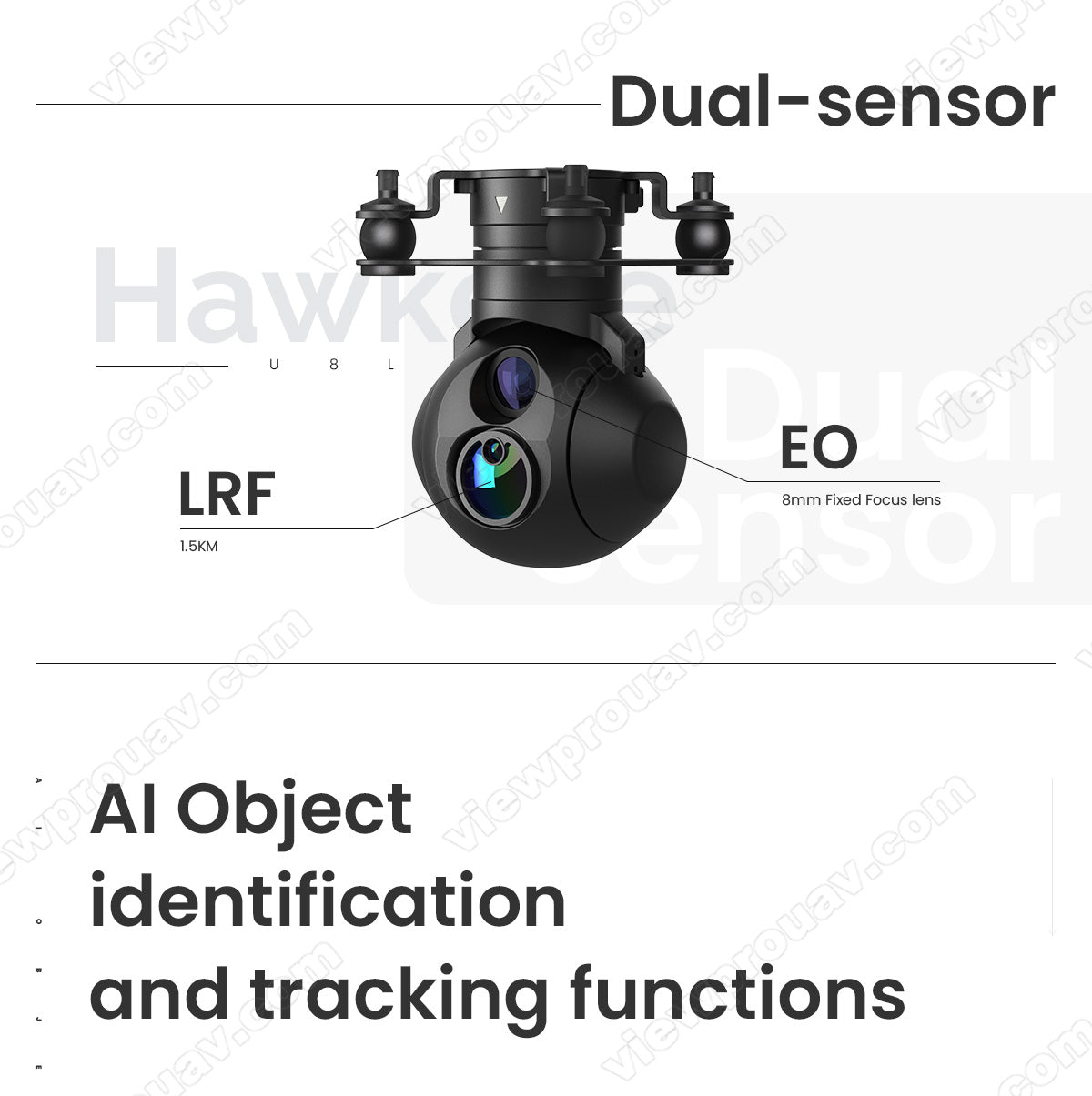 ViewPro Hawkeye U8L Gimbal, Dual-sensor gimbal with EO LRF fixed focus lens for object identification and tracking.