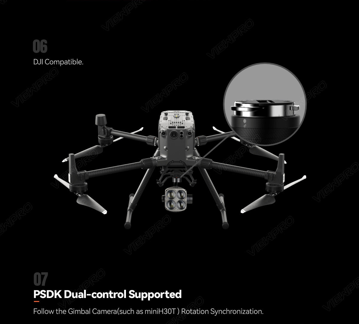 ViewPro L4 Pro, The product is DJI compatible and supports PSDK dual-control, allowing for gimbal camera synchronization with various devices.