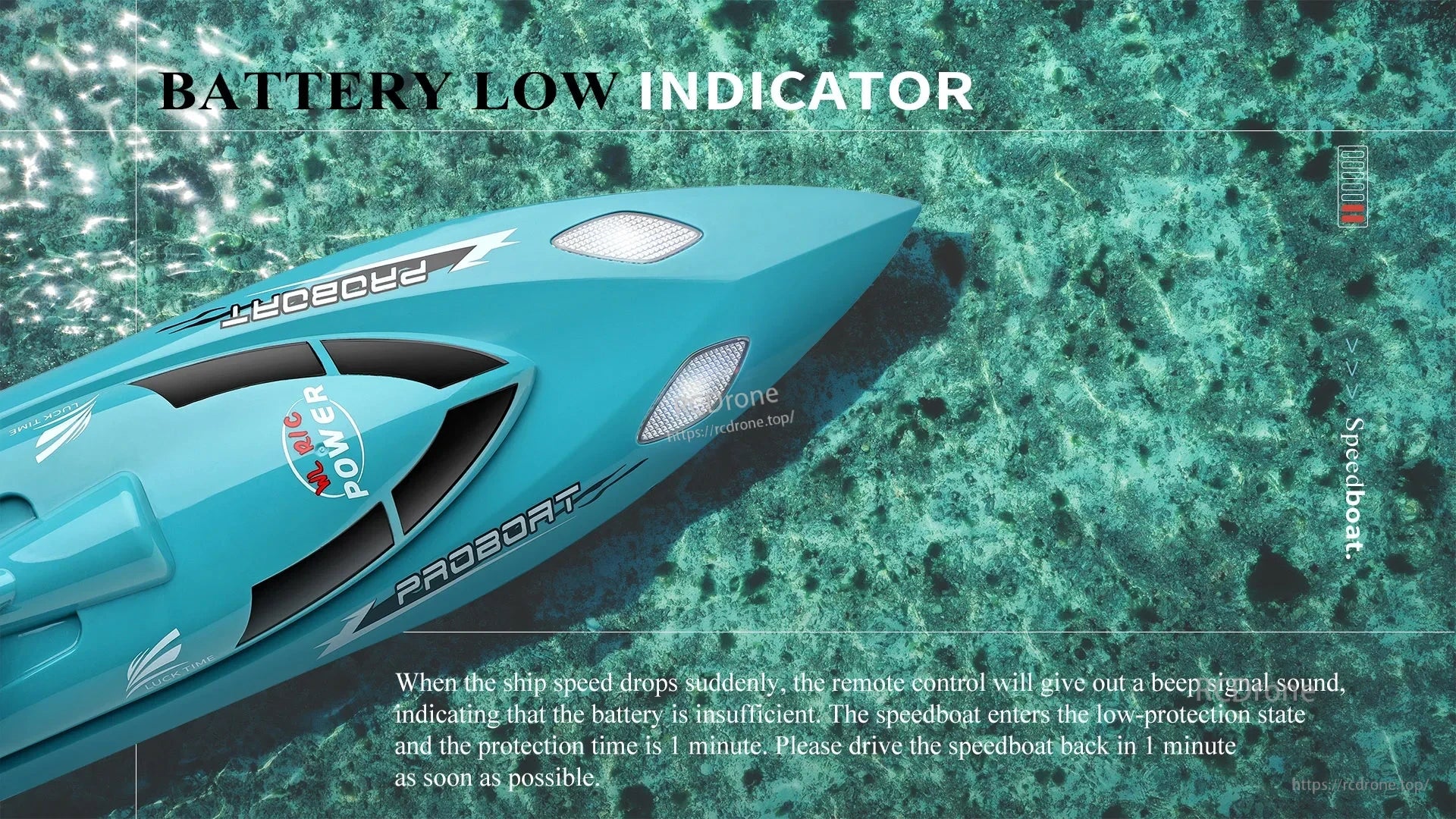 WLtoys WL916 & WL912‑A RC Boat, Low battery causes speed drop and beeping; speedboat enters 1-minute protection mode—return immediately to prevent shutdown.