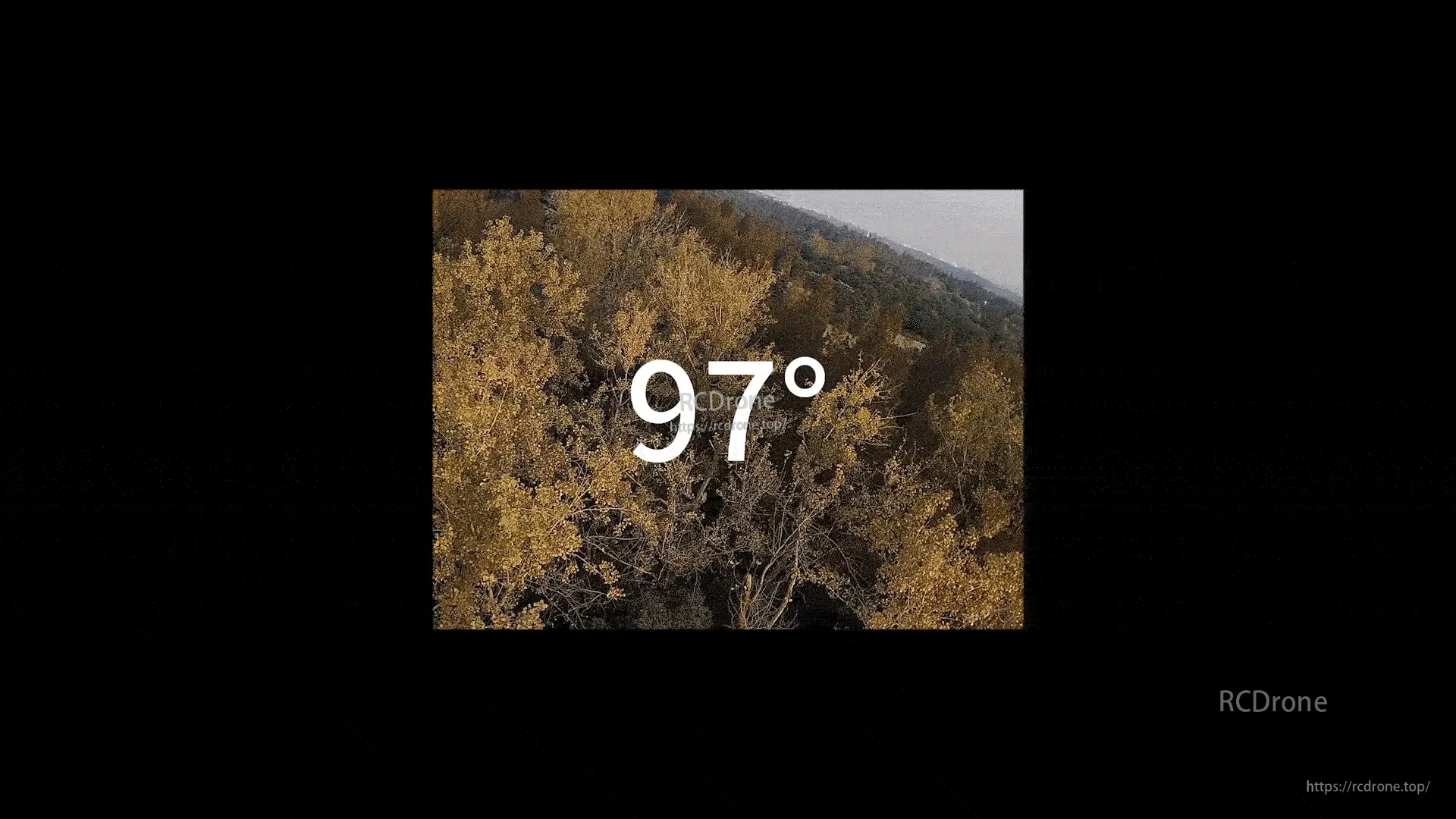 Wide-angle FPV view example with on-screen 97° indicator over a treetop scene